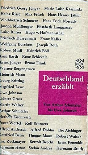 Benno von Wiese (Hrsg.) Deutschland erzählt von Arthur Schnitzler bis Uwe Johnson