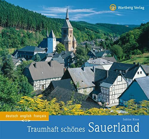 Sabine Risse Traumhaft schönes Sauerland: Ein Bildband in Farbe (Farbbildband)