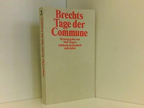Siegert, Wolf Brechts 'Tage der Commune' (Suhrkamp Taschenbücher)