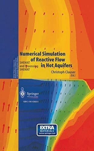 Clauser, Christoph Numerical Simulation of Reactive Flow in Hot Aquifers: SHEMAT and Processing SHEMAT