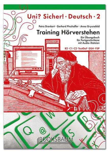 Kluczynski, Rafael Training Hörverstehen: Ein Übungsbuch für Fortgeschrittene mit Audio-Dateien. Deutsch als Fremdsprache. Uni? Sicher! 2