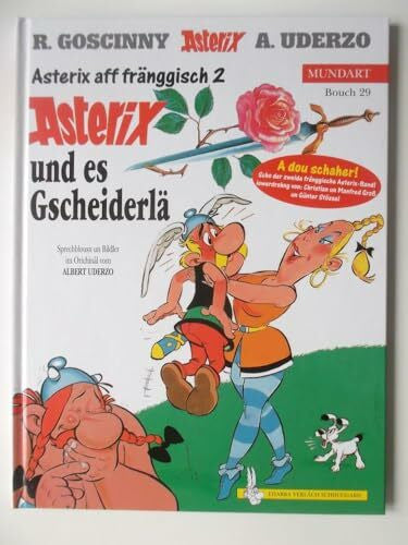 Gross, Christian Asterix Mundart Fränkisch II: Asterix un sei Gscheiderlä