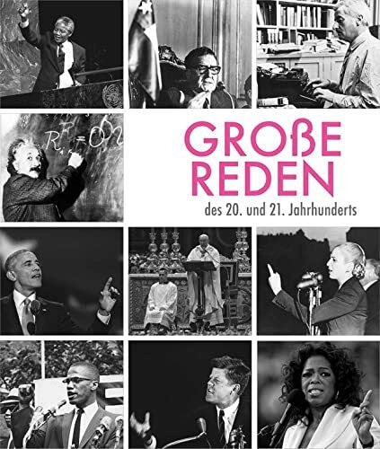 Gianni Morelli Große Reden des 20. und 21. Jahrhunderts