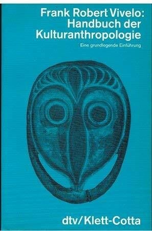 Stangl, Erika Handbuch der Kulturanthropologie: Eine grundlegende Einführung (dtv - Wissenschaftliche Reihe)