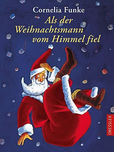 Kehn, Regina Als der Weihnachtsmann vom Himmel fiel: Magisches Weihnachts-Abenteuer über die Kraft der Hoffnung für Kinder ab 6 Jahren