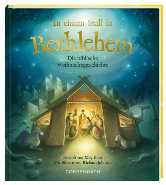 Johnson, Richard In einem Stall in Bethlehem: Die biblische Weihnachtsgeschichte