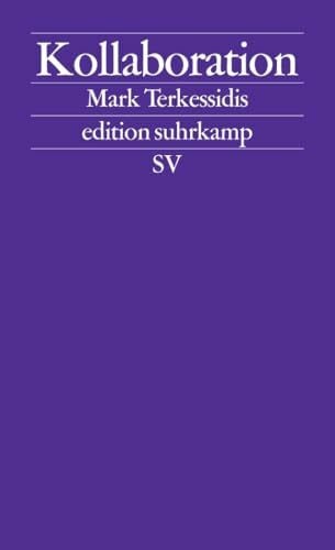 Terkessidis, Mark Kollaboration (edition suhrkamp)