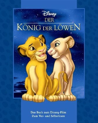 Disney, Walt Disney: Magical Storybook: König Der Löwen: Das Buch zum Disney-Film. Zum Vor- und Selberlesen