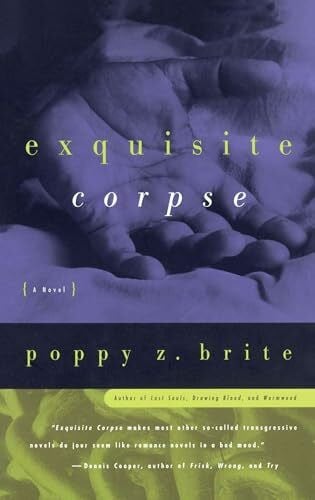 Brite, Poppy Z. Exquisite Corpse