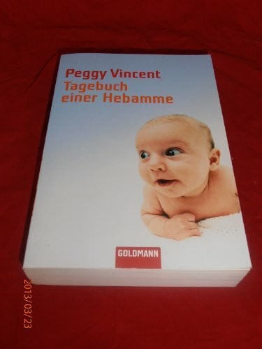 Bischoff, Ursula Tagebuch einer Hebamme
