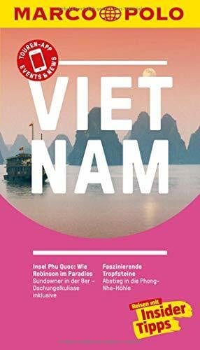 Miethig, Martina MARCO POLO Reiseführer Vietnam: Reisen mit Insider-Tipps. Inklusive kostenloser Touren-App & Events&News
