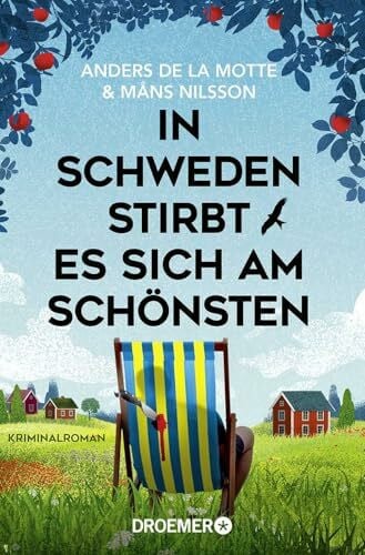 Kasten, Marie-Sophie In Schweden stirbt es sich am schönsten: Kriminalroman | Sommerlich spannend – der Cosy-Crime-Bestseller aus Schweden (Die Österlen-Morde, Band 2)