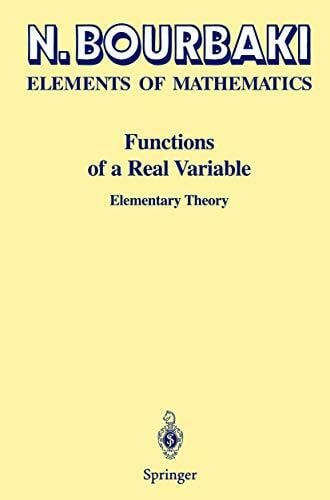 Spain, P. Functions of a Real Variable: Elementary Theory (Elements De Mathematique)