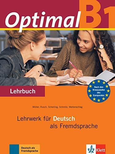 Scherling, Theo Optimal B1: Lehrwerk für Deutsch als Fremdsprache. Lehrbuch: Lehrbuch B1