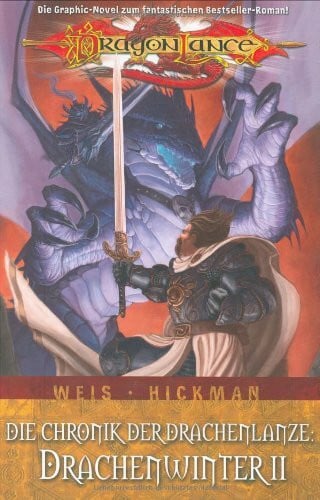 Weiss Dragonlance, Bd. 5: Die Chronik der Drachenlanze IV, Drachenwinter 2