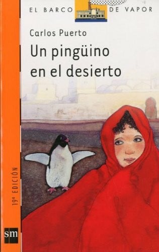 Gabán, Jesús Una pingüino en el desierto (El Barco de Vapor Naranja, Band 72)