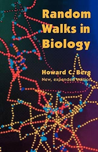 Berg, Howard C. Random Walks in Biology: New and Expanded Edition
