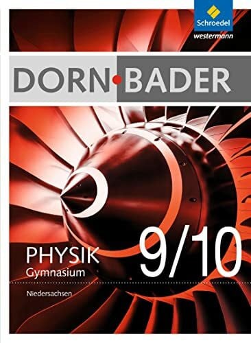 Müller, Rainer Dorn / Bader Physik SI - Ausgabe 2012 für Niedersachsen: Schülerband 9 / 10