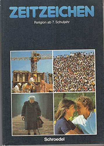 Hg. Friedrich Jentsch, Friedhelm Munzel Zeitzeichen - Religion ab 7. Schuljahr