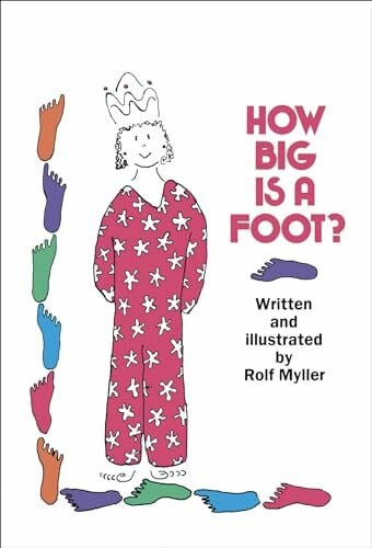 Myller, Rolf How Big Is a Foot? (Young Yearling Book)