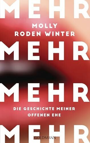 Fietzke, Britta Mehr: Die Geschichte meiner offenen Ehe