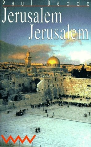 Badde, Paul Jerusalem Jerusalem