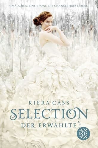 Cass, Kiera Selection – Der Erwählte: The Selection