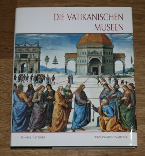 Edizioni Musei Vaticani Die Vatikanischen Museen (Edizioni Musei Vaticani): Hrsg.: Musei Vaticani