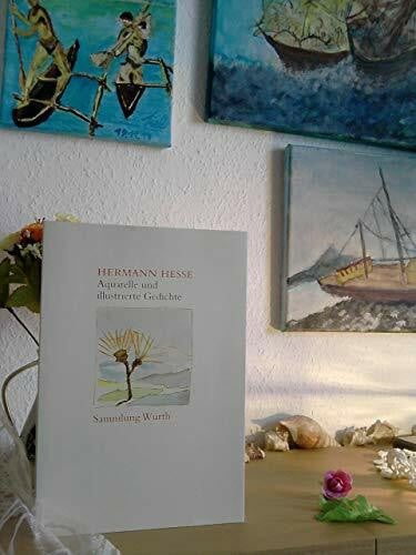 Klee, Sonja Hermann Hesse: Aquarelle und illustrierte Gedichte in der Sammlung Würth