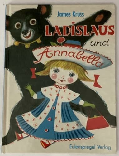 Braun-Fock, Beatrice Ladislaus und Annabella (Eulenspiegel Kinderbuchverlag) Gebundene Ausgabe