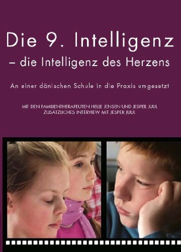 Die 9. Intelligenz - Die Intelligenz des Herzens