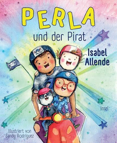 Rodríguez, Sandy Perla und der Pirat 2: Das neue Bilderbuch der Bestsellerautorin über Freundschaft und Mut | Für Kinder ab 4 Jahre (Perla der Superhund 2)
