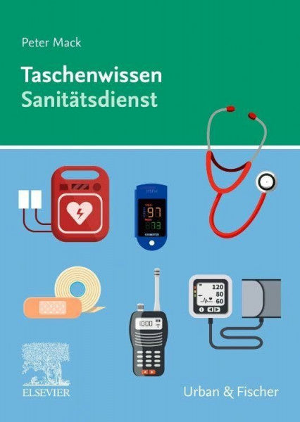 Mack, Peter Taschenwissen Sanitätsdienst