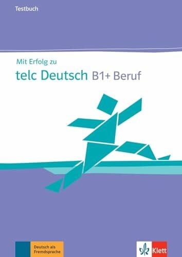 Lemmen, Radka Mit Erfolg zu telc Deutsch B1 + Beruf: Testbuch mit digitalen Extras