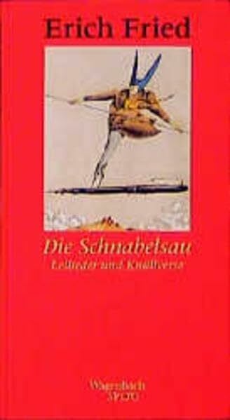 Kaukoreit, Volker Die Schnabelsau. Leilieder und Knüllverse (Salto)