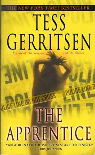 Gerritsen, Tess The Apprentice. 'An Adrenaline Rush from Start to Finish'