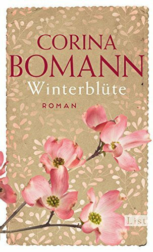 Bomann, Corina Winterblüte: Roman