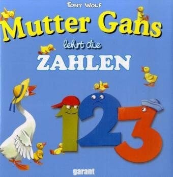 Casalis, Anna Mutter Gans lehrt die Zahlen
