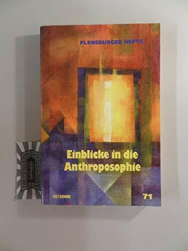 Neumann, Klaus D Flensburger Hefte Nr. 71: Einblicke in die Anthroposophie