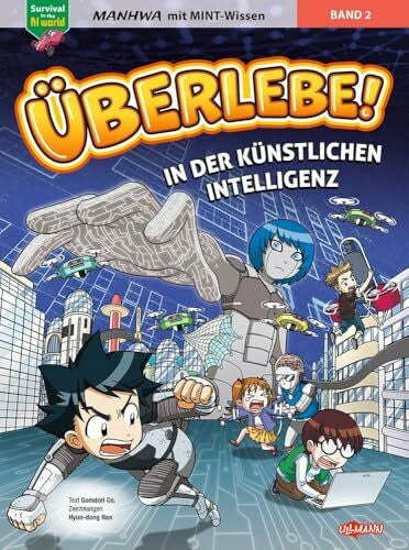 Han, Hyun-Dong Überlebe! In der Künstlichen Intelligenz (Band 2 von 2): Manhwa mit coolem MINT-Wissen - Survival in the AI World für Kinder ab 8 Jahren