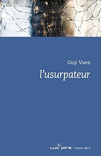 De Decker, Jacques L'USURPATEUR