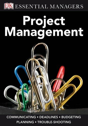 Hobbs, Peter Project Management (Dk Essential Managers)