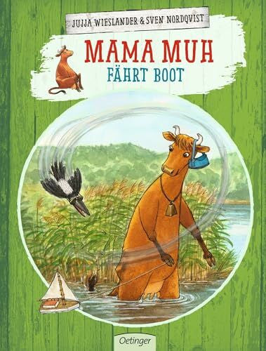 Wieslander, Jujja Mama Muh fährt Boot: Humorvoller und warmherziger Kinderbuch-Klassiker mit detaillreichen Illustrationen zum Vorlesen ab 4 Jahren