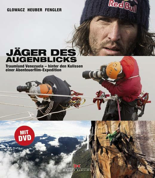 Heuber, Holger Jäger des Augenblicks: Traumland Venezuela – hinter den Kulissen einer Abenteuerfilm-Expedition. Mit DVD des Kinofilms Jäger des Augenblicks
