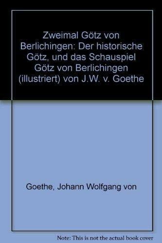 Metzger, Walter E Zweimal Götz von Berlichingen: Zum 500jährigen Götz-Jubiläum 1980