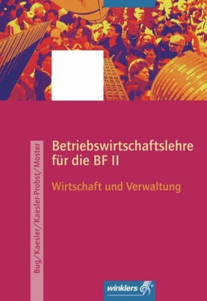 Kaesler, Clemens Berufsfachschule II Rheinland-Pfalz: Betriebswirtschaftslehre: Schülerband: Berufsfachschule 2