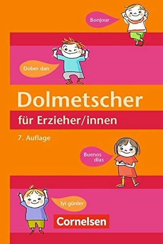 Dolmetscher für Erzieher/innen (7. Auflage)