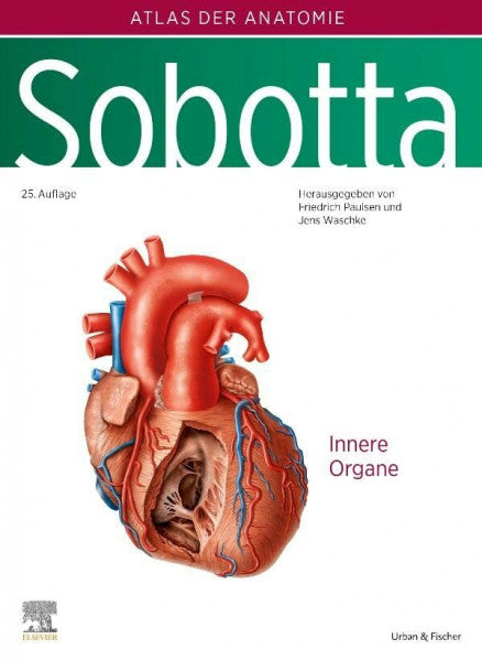 Paulsen, Friedrich Sobotta, Atlas der Anatomie des Menschen Band 2: Innere Organe