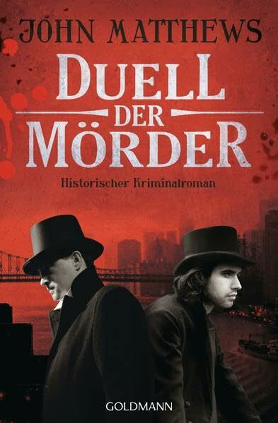 Jakober, Norbert Duell der Mörder: Historischer Kriminalroman