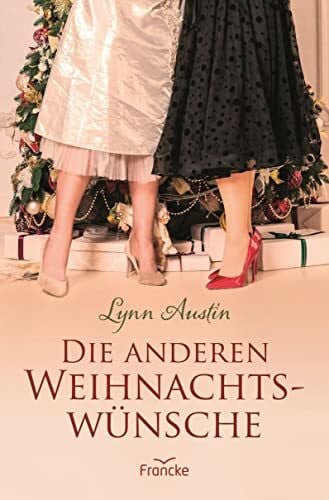 Dziewas, Dorothee Die anderen Weihnachtswünsche
